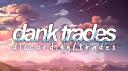 Discovery splash banner for Dank Trades・Emojis Discord server